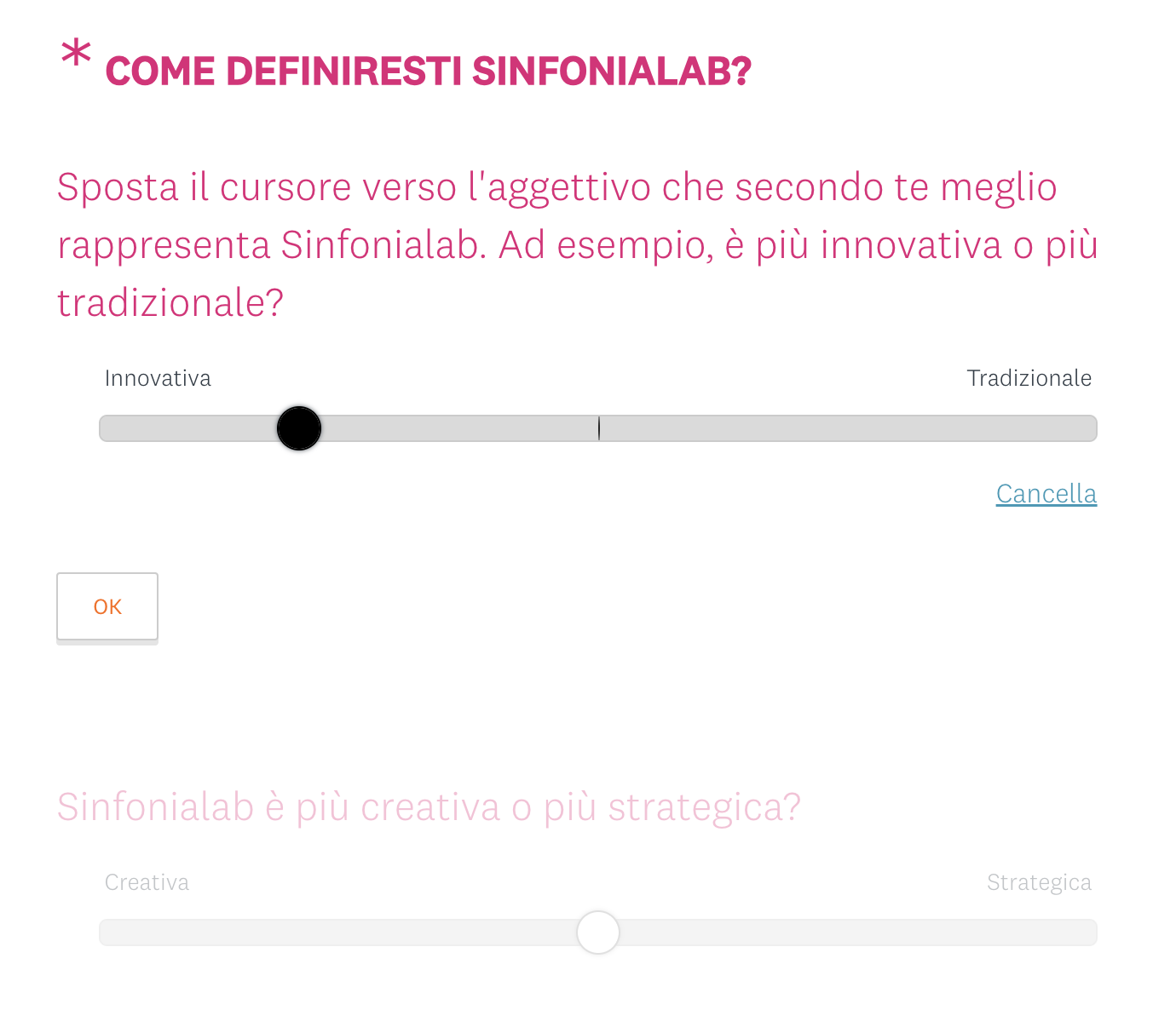 Screenshot di un questionario interattivo che chiede agli utenti di definire Sinfonialab su una scala da innovativa a tradizionale.